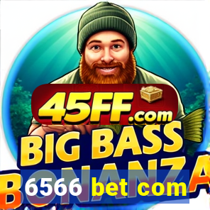 6566 bet com